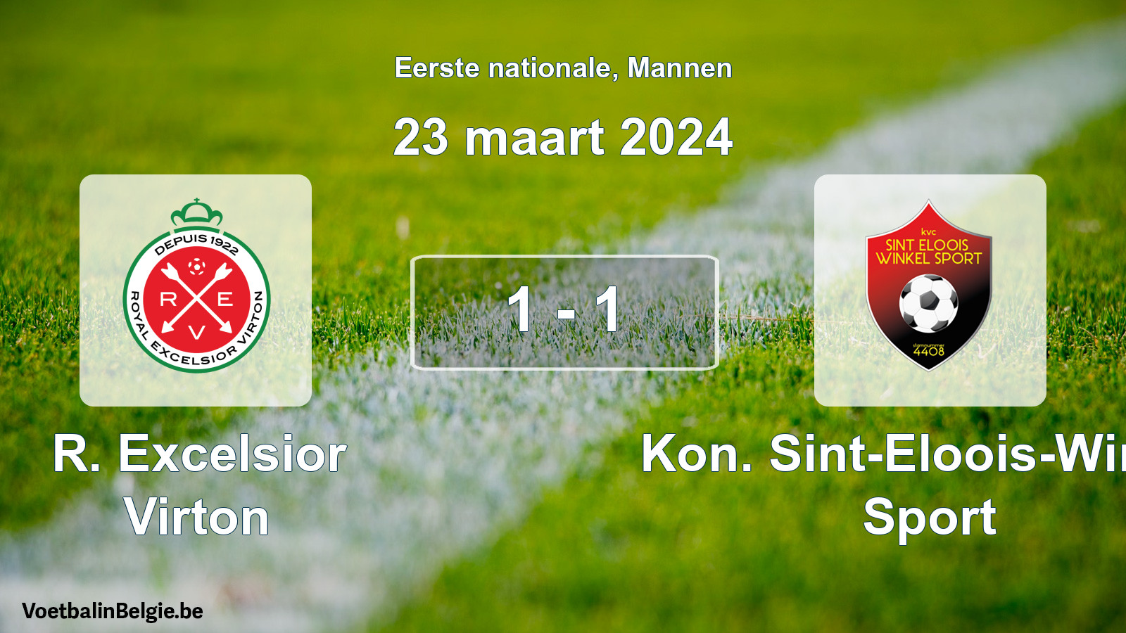 Gespeelde wedstrijd mannenvoetbal: R. Excelsior Virton - Kon. Sint-Eloois-Winkel Sport 1 - 1 (23 maart 2024)