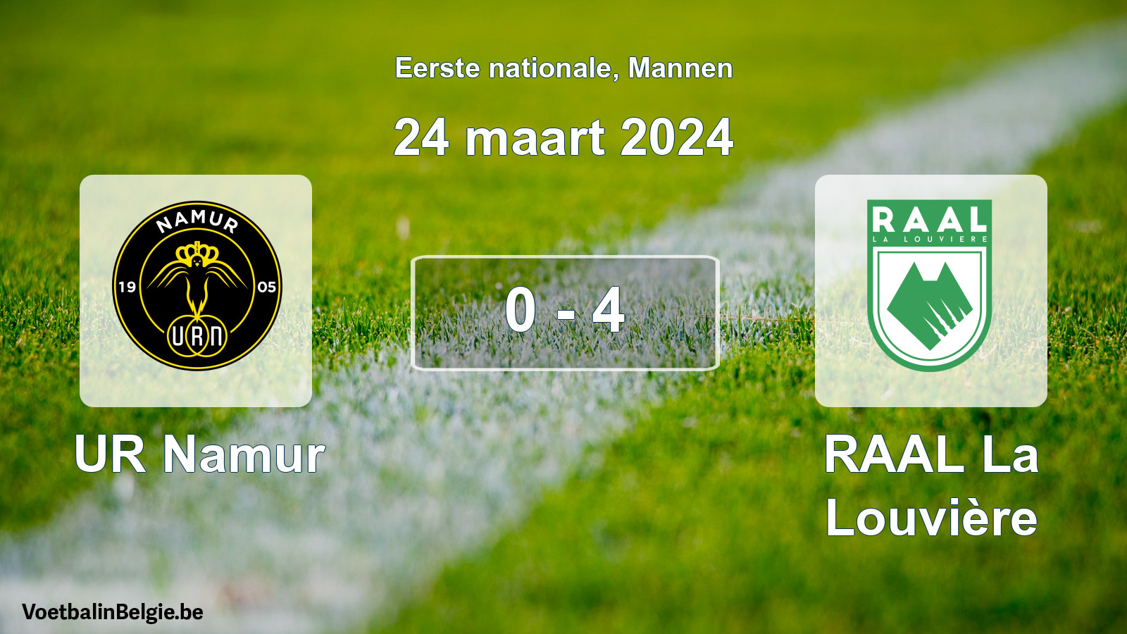 Gespeelde wedstrijd mannenvoetbal: UR Namur - RAAL La Louvière 0 - 4 (24 maart 2024)