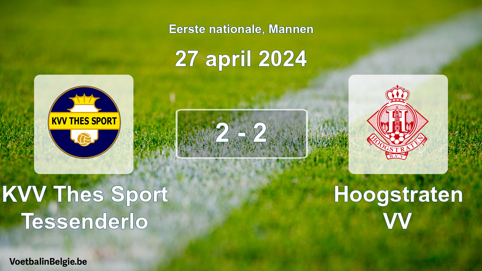 Gespeelde wedstrijd mannenvoetbal: KVV Thes Sport Tessenderlo - Hoogstraten VV 2 - 2 (27 april 2024)