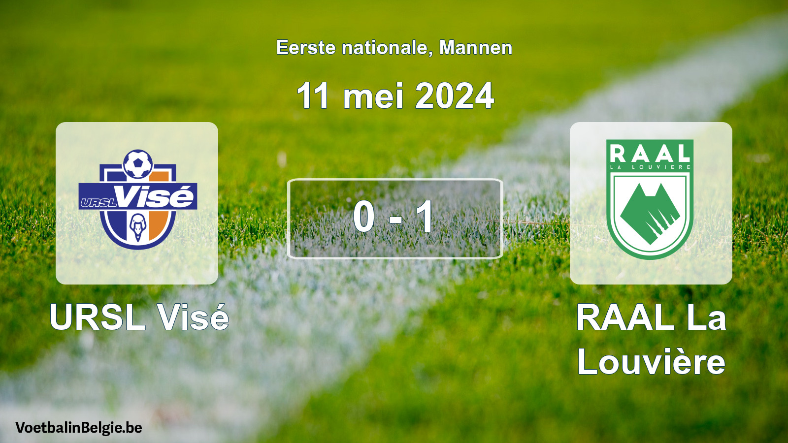 Gespeelde wedstrijd mannenvoetbal: URSL Visé - RAAL La Louvière 0 - 1 (11 mei 2024)