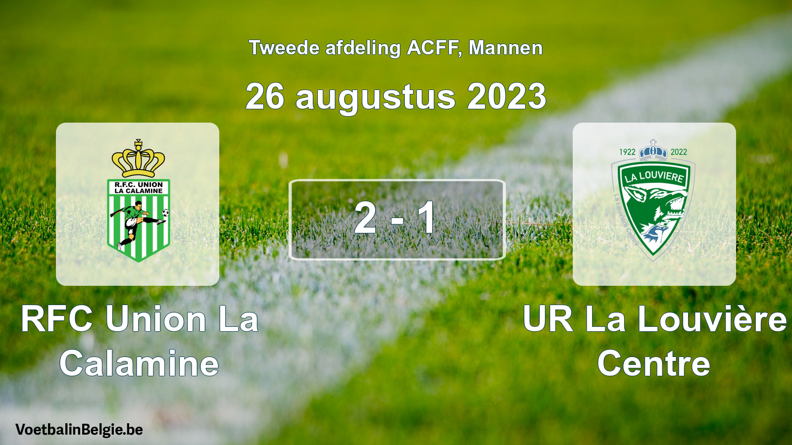 Gespeelde wedstrijd mannenvoetbal: RFC Union La Calamine - UR La Louvière Centre 2 - 1 (26 augustus 2023)