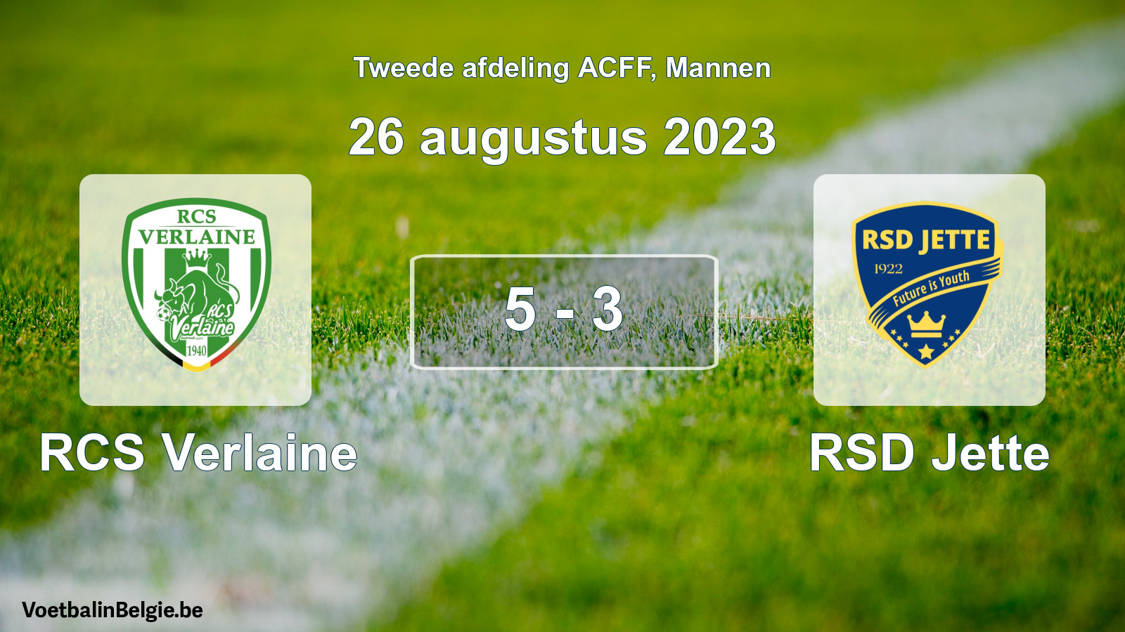 Gespeelde wedstrijd mannenvoetbal: RCS Verlaine - RSD Jette 5 - 3 (26 augustus 2023)
