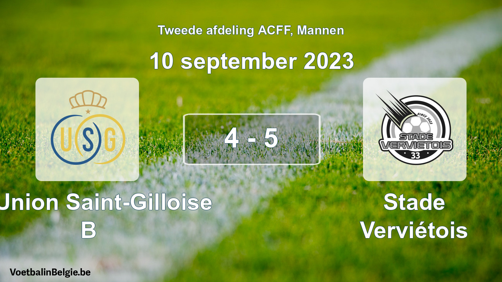 Gespeelde wedstrijd mannenvoetbal: R. Union Saint-Gilloise B - Stade Verviétois 4 - 5 (10 september 2023)