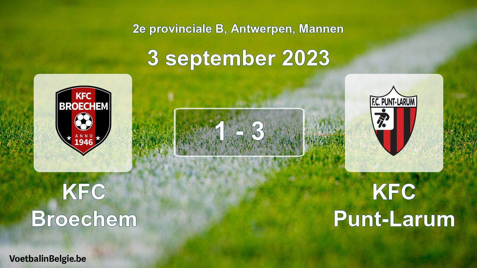 Gespeelde wedstrijd mannenvoetbal: KFC Broechem - KFC Punt-Larum 1 - 3 (3 september 2023)