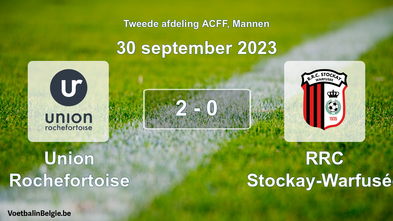 Gespeelde wedstrijd mannenvoetbal: Union Rochefortoise - RRC Stockay-Warfusée 2 - 0 (30 september 2023)