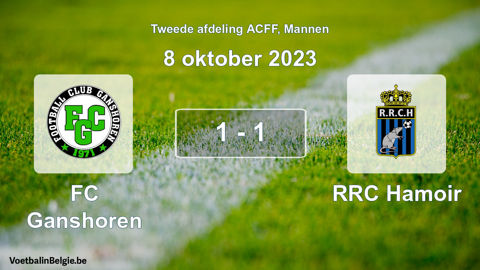 Played match men football: FC Ganshoren - RRC Hamoir 1 - 1 (8 October 2023)