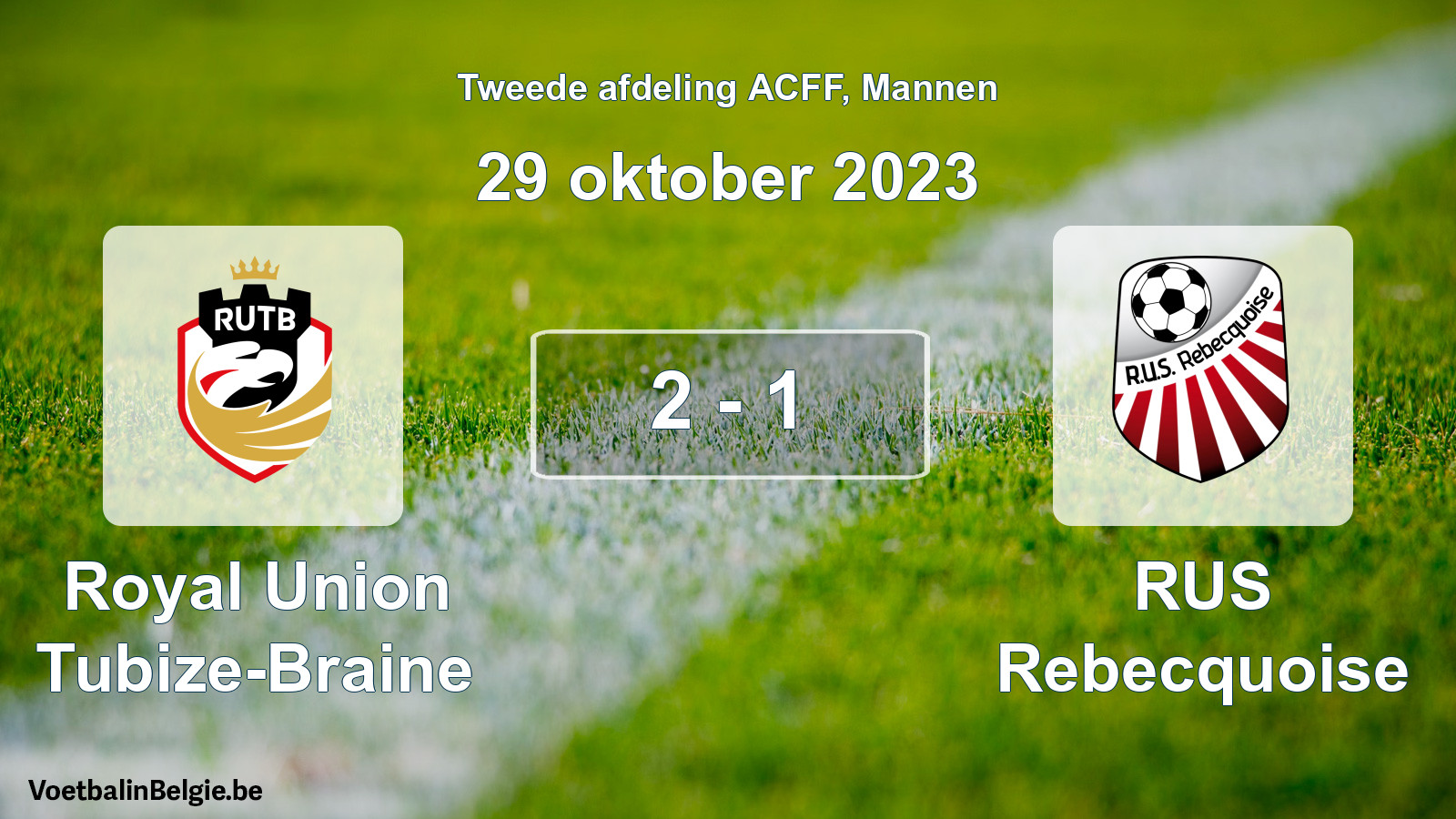 Gespeelde wedstrijd mannenvoetbal: Royal Union Tubize-Braine - RUS Rebecquoise 2 - 1 (29 oktober 2023)