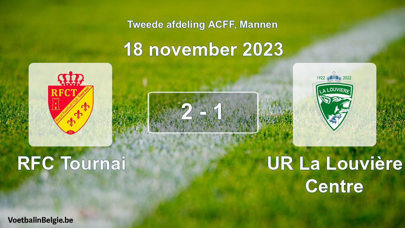 Gespeelde wedstrijd mannenvoetbal: RFC Tournai - UR La Louvière Centre 2 - 1 (18 november 2023)