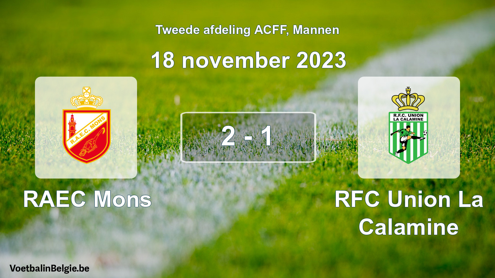 Gespeelde wedstrijd mannenvoetbal: RAEC Mons - RFC Union La Calamine 2 - 1 (18 november 2023)