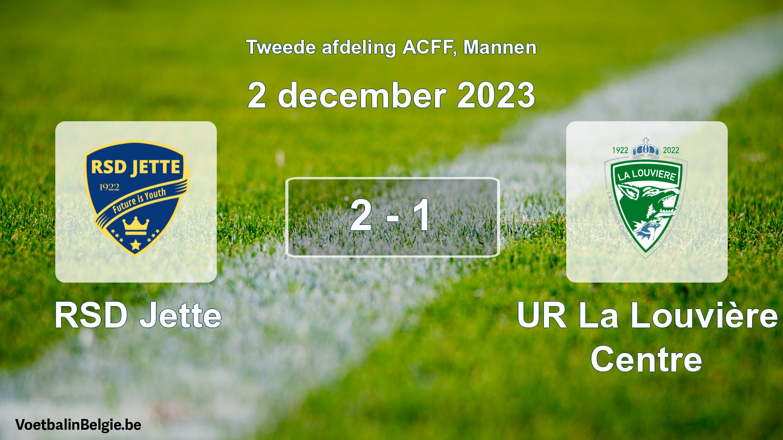 Gespeelde wedstrijd mannenvoetbal: RSD Jette - UR La Louvière Centre 2 - 1 (2 december 2023)