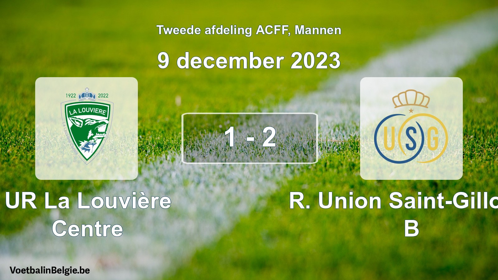 Gespeelde wedstrijd mannenvoetbal: UR La Louvière Centre - R. Union Saint-Gilloise B 1 - 2 (9 december 2023)