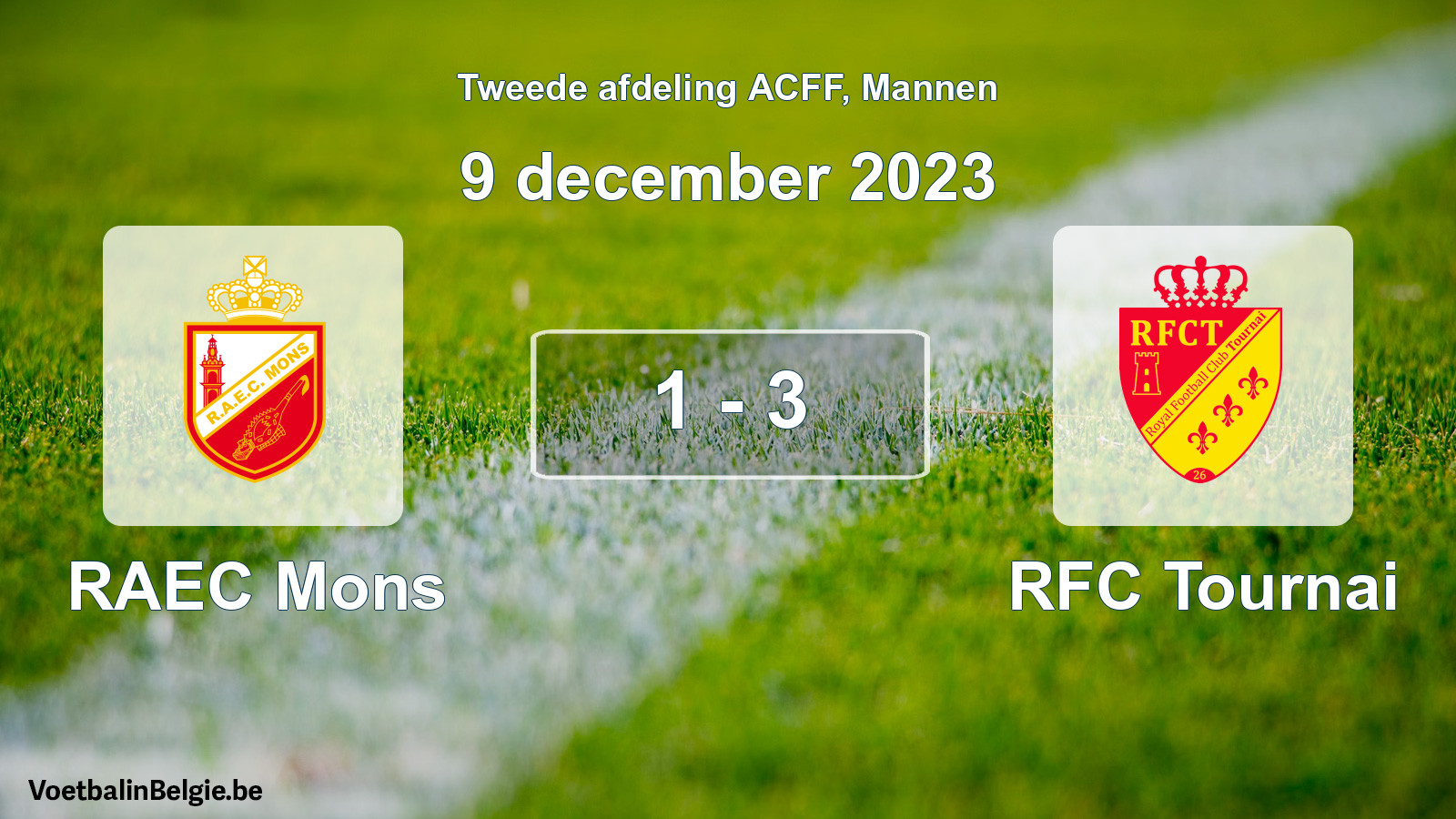Played match men football: RAEC Mons - RFC Tournai 1 - 3 (9 December 2023)
