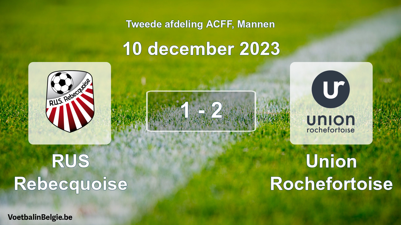 Gespeelde wedstrijd mannenvoetbal: RUS Rebecquoise - Union Rochefortoise 1 - 2 (10 december 2023)