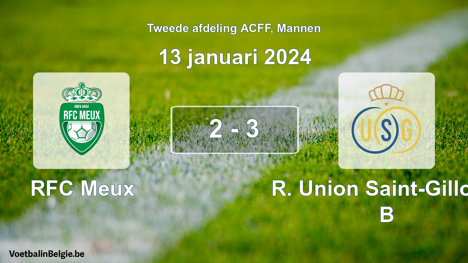Gespeelde wedstrijd mannenvoetbal: RFC Meux - R. Union Saint-Gilloise B 2 - 3 (13 januari 2024)