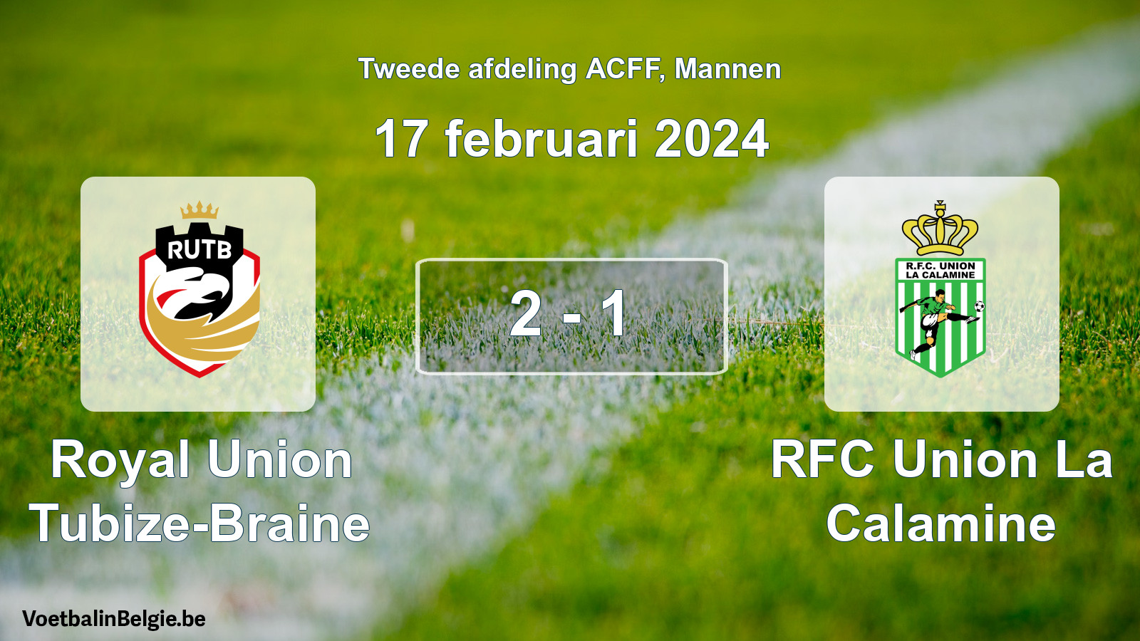 Gespeelde wedstrijd mannenvoetbal: Royal Union Tubize-Braine - RFC Union La Calamine 2 - 1 (17 februari 2024)