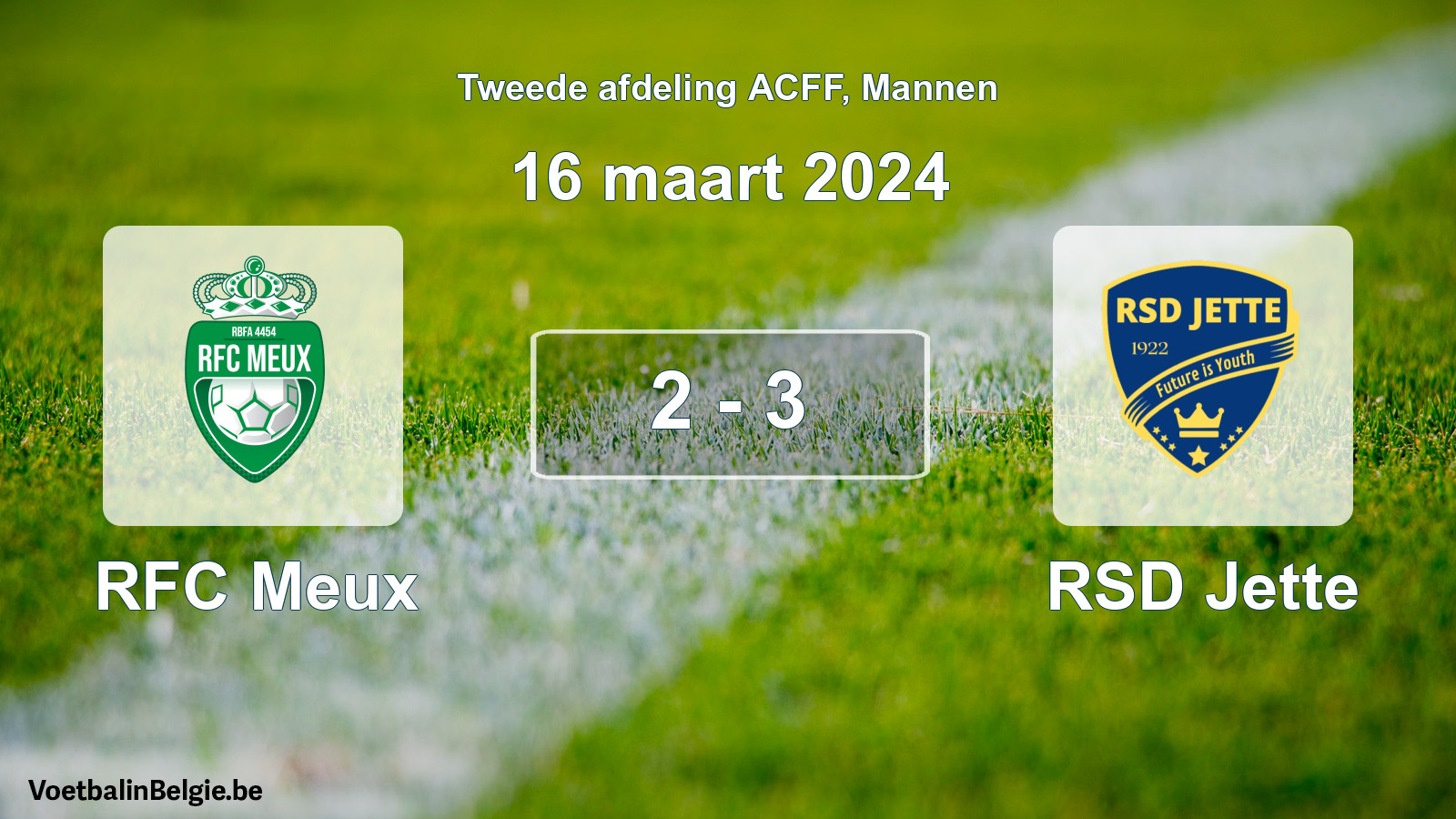 Gespeelde wedstrijd mannenvoetbal: RFC Meux - RSD Jette 2 - 3 (16 maart 2024)
