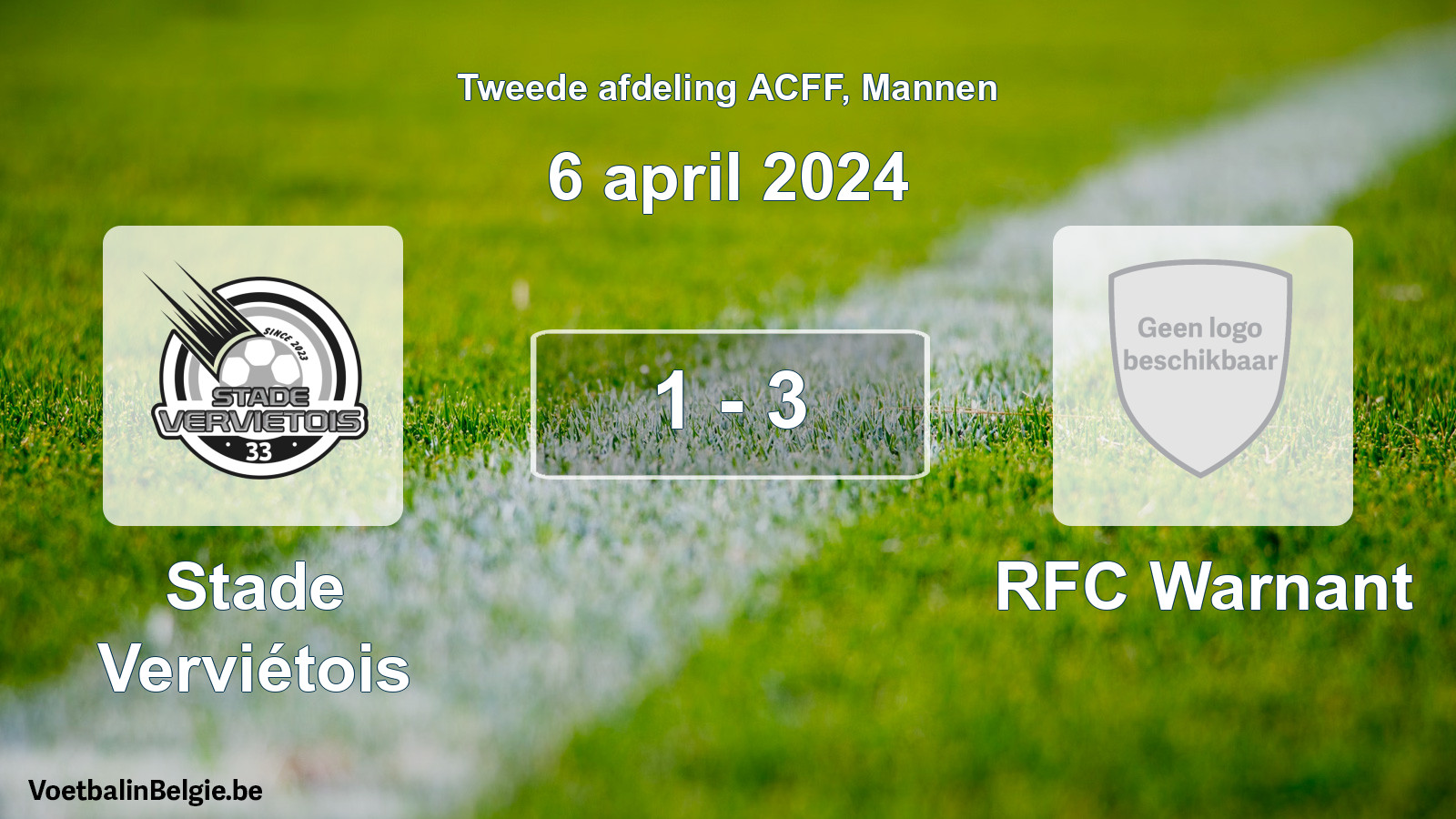 Gespeelde wedstrijd mannenvoetbal: Stade Verviétois - RFC Warnant 1 - 3 (6 april 2024)