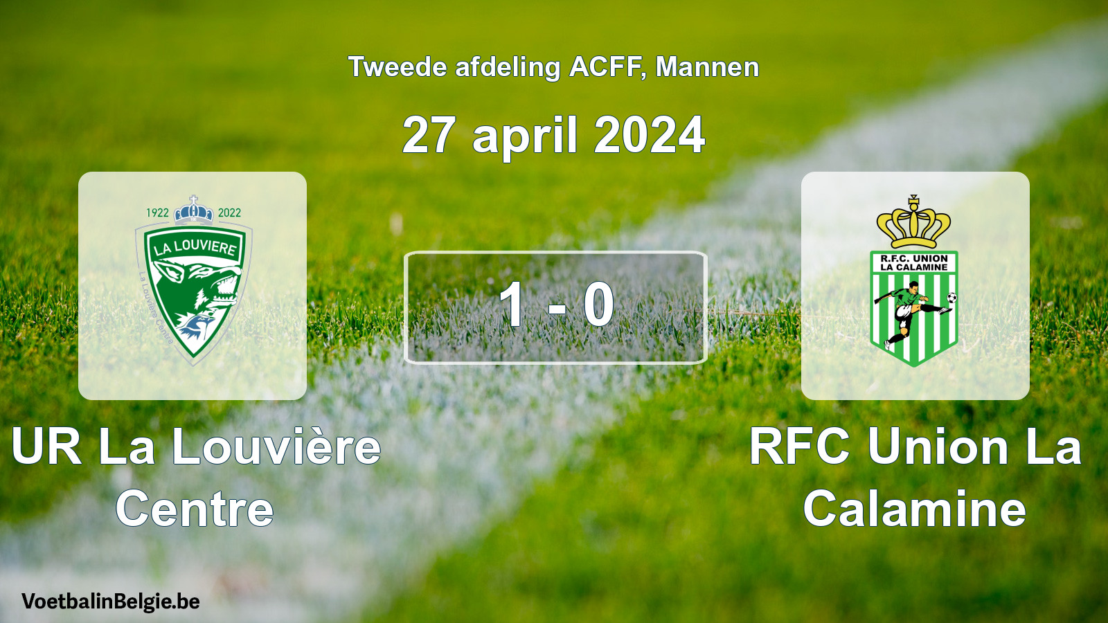 Gespeelde wedstrijd mannenvoetbal: UR La Louvière Centre - RFC Union La Calamine 1 - 0 (27 april 2024)
