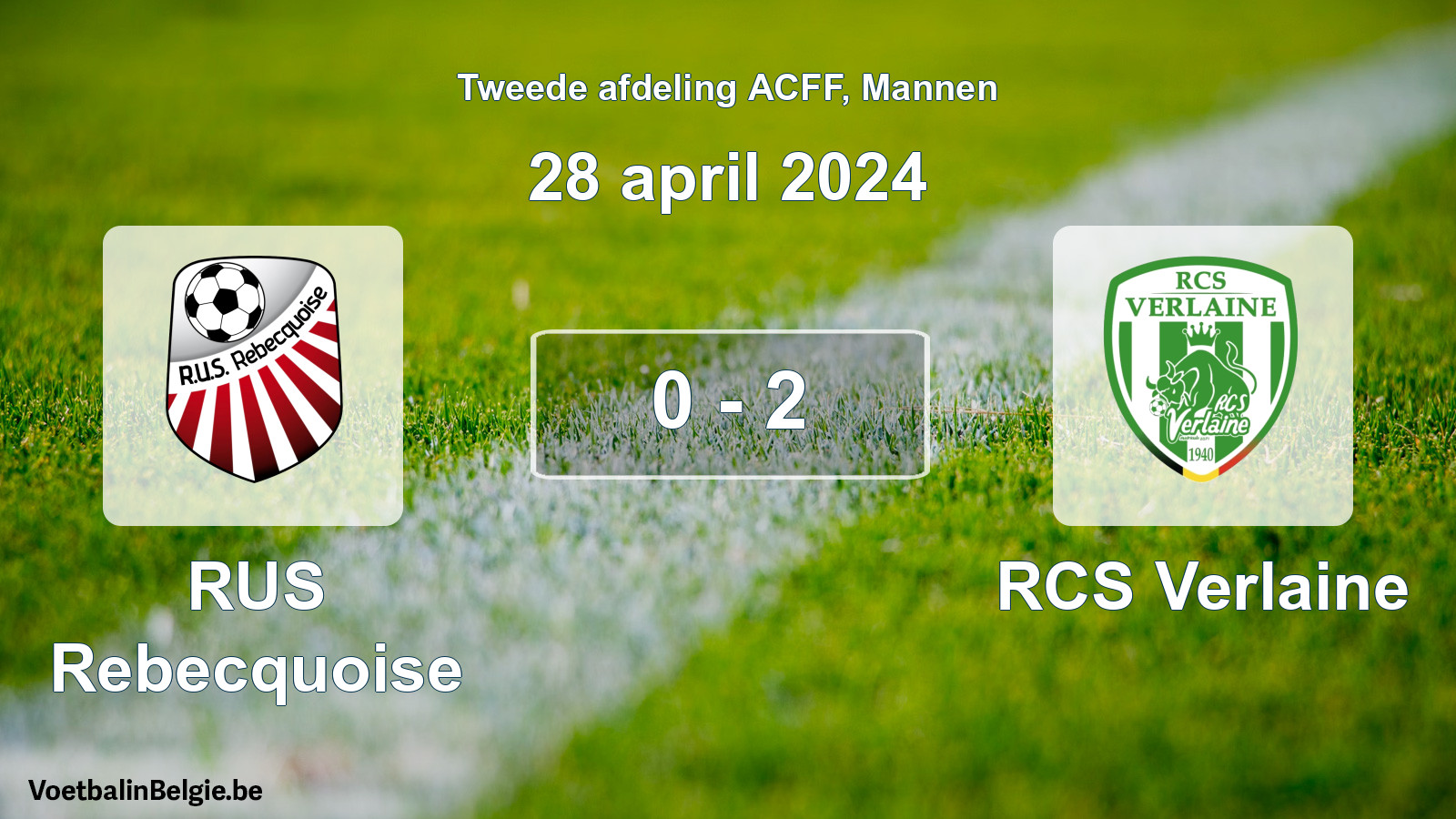 Gespeelde wedstrijd mannenvoetbal: RUS Rebecquoise - RCS Verlaine 0 - 2 (28 april 2024)