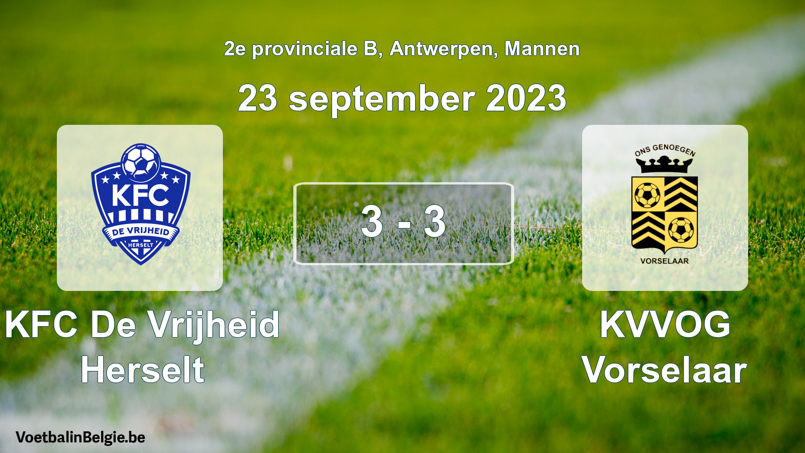 Gespeelde wedstrijd mannenvoetbal: KFC De Vrijheid Herselt - KVVOG Vorselaar 3 - 3 (23 september 2023)