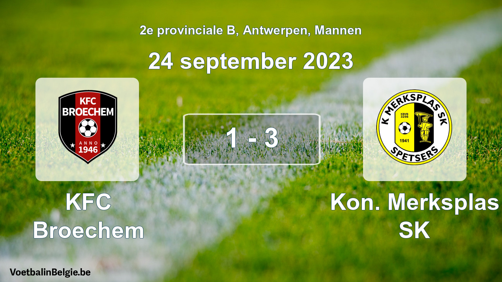 Gespeelde wedstrijd mannenvoetbal: KFC Broechem - Kon. Merksplas SK 1 - 3 (24 september 2023)
