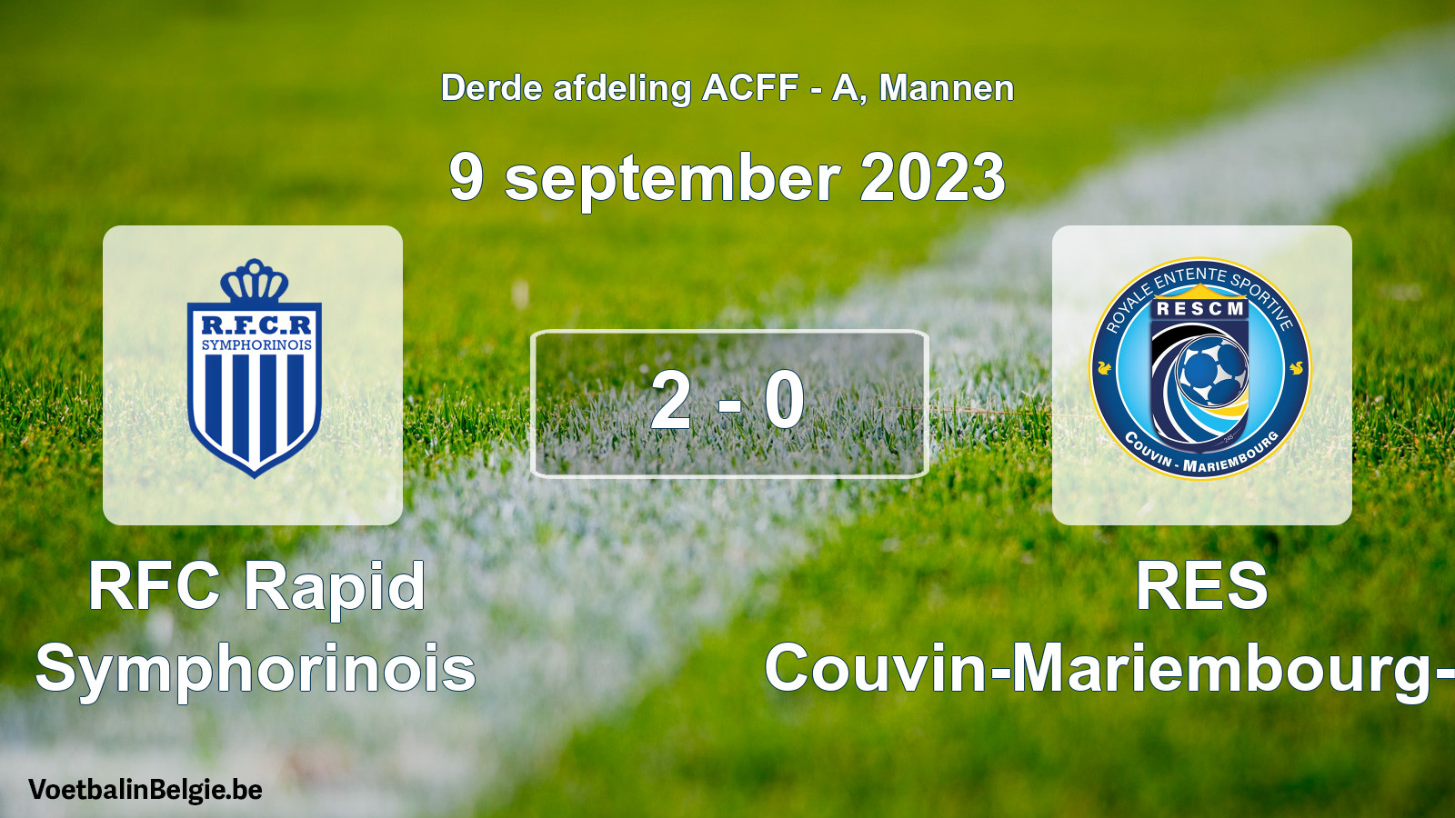 Gespeelde wedstrijd mannenvoetbal: RFC Rapid Symphorinois - RES Couvin-Mariembourg-Fraire 2 - 0 (9 september 2023)