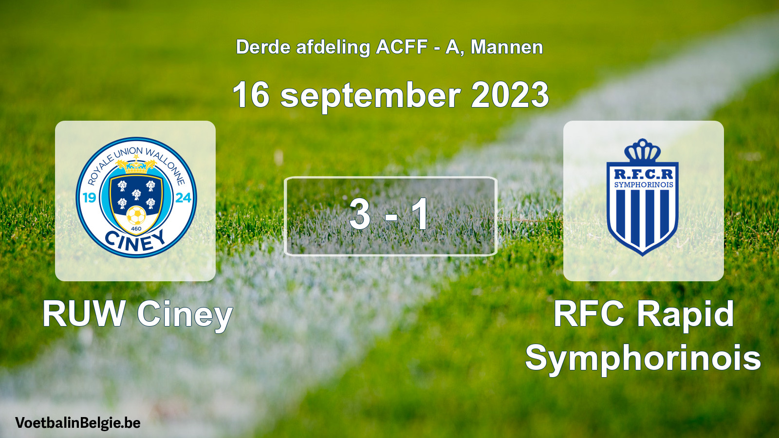 Gespeelde wedstrijd mannenvoetbal: RUW Ciney - RFC Rapid Symphorinois 3 - 1 (16 september 2023)