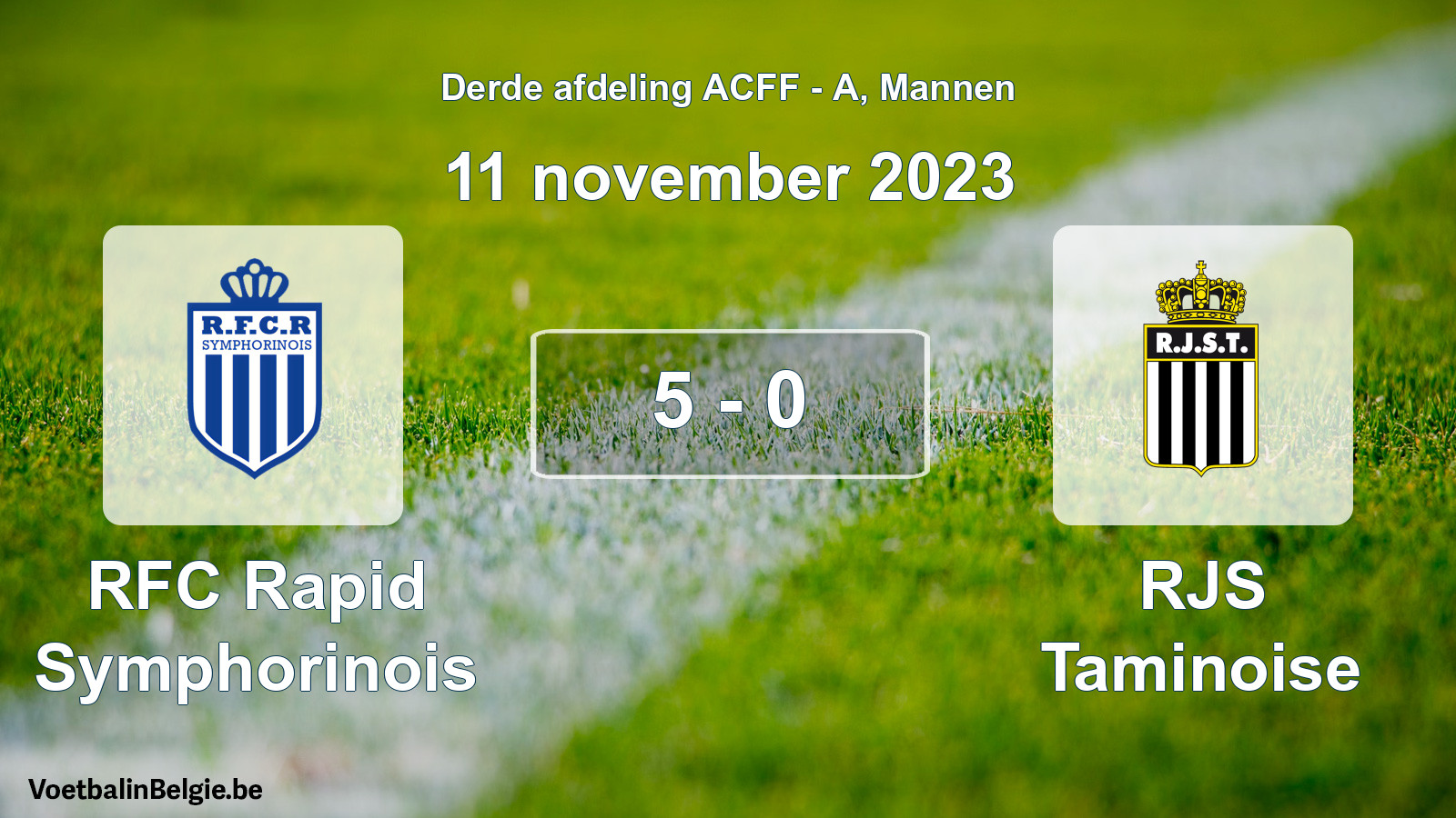 Gespeelde wedstrijd mannenvoetbal: RFC Rapid Symphorinois - RJS Taminoise 5 - 0 (11 november 2023)