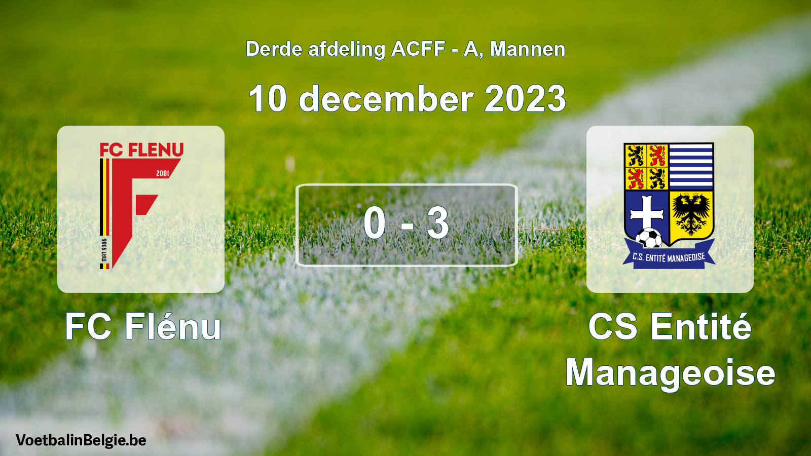 Gespeelde wedstrijd mannenvoetbal: FC Flénu - CS Entité Manageoise 0 - 3 (10 december 2023)