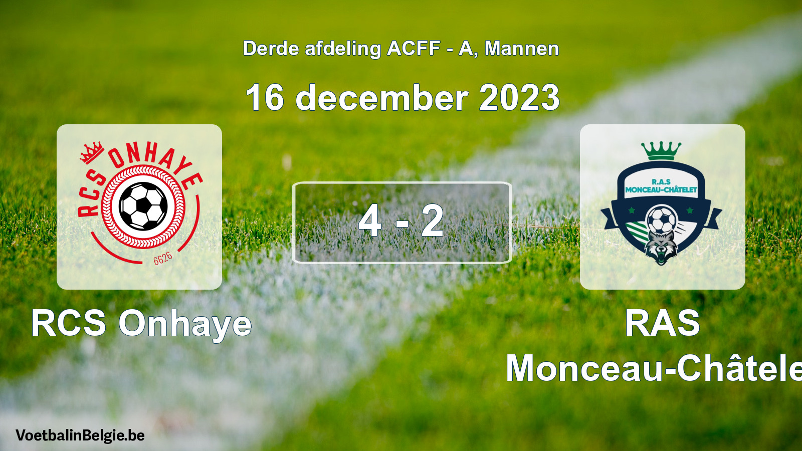 Gespeelde wedstrijd mannenvoetbal: RCS Onhaye - RAS Monceau-Châtelet 4 - 2 (16 december 2023)