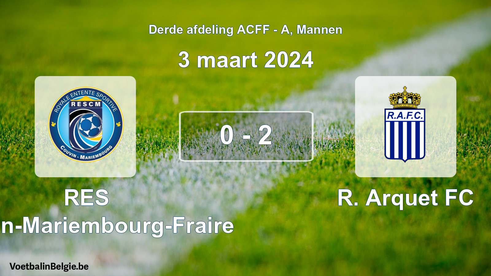 Gespeelde wedstrijd mannenvoetbal: RES Couvin-Mariembourg-Fraire - R. Arquet FC 0 - 2 (3 maart 2024)