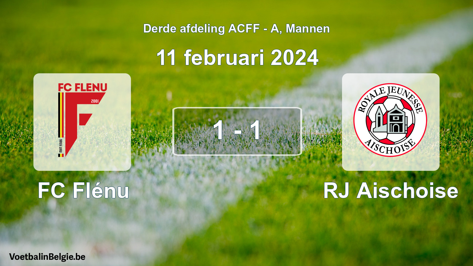 Gespeelde wedstrijd mannenvoetbal: FC Flénu - RJ Aischoise 1 - 1 (11 februari 2024)
