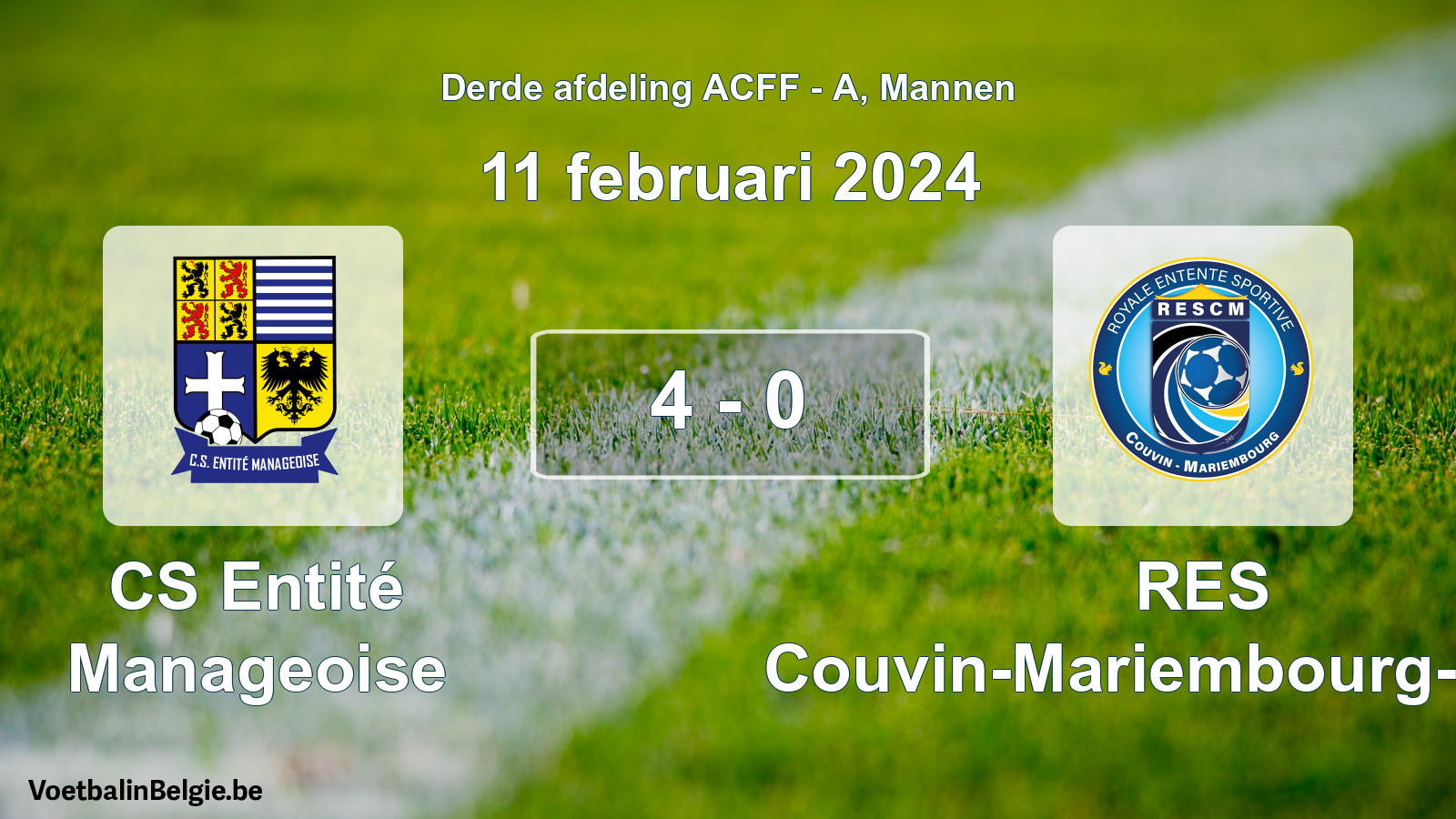 Gespeelde wedstrijd mannenvoetbal: CS Entité Manageoise - RES Couvin-Mariembourg-Fraire 4 - 0 (11 februari 2024)