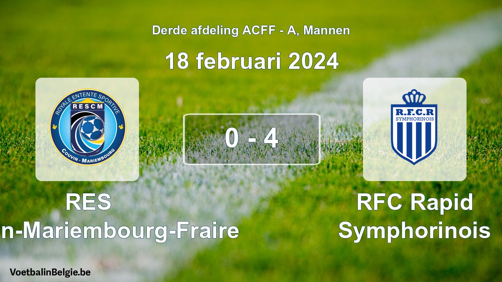 Gespeelde wedstrijd mannenvoetbal: RES Couvin-Mariembourg-Fraire - RFC Rapid Symphorinois 0 - 4 (18 februari 2024)