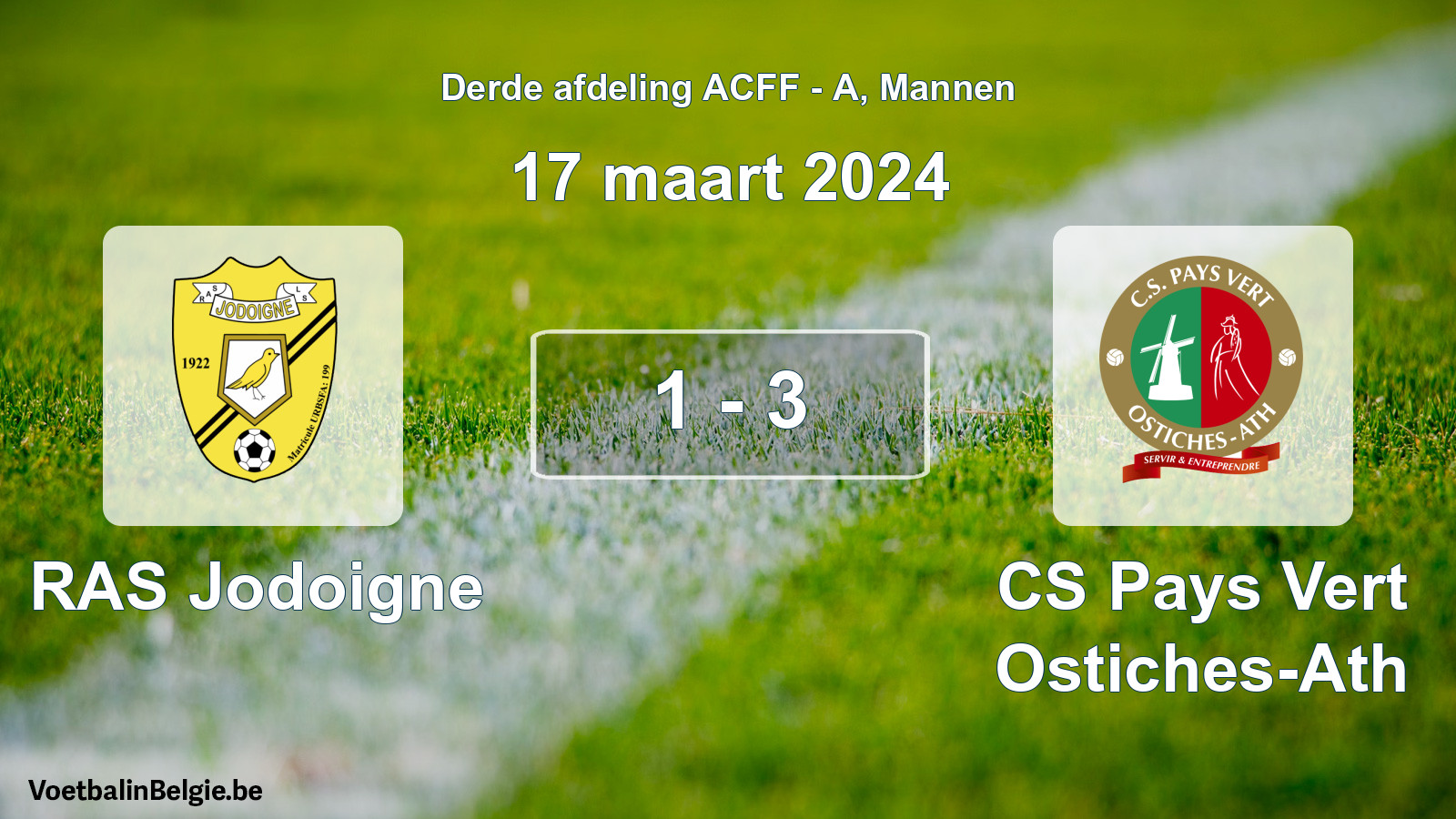 Gespeelde wedstrijd mannenvoetbal: RAS Jodoigne - CS Pays Vert Ostiches-Ath 1 - 3 (17 maart 2024)