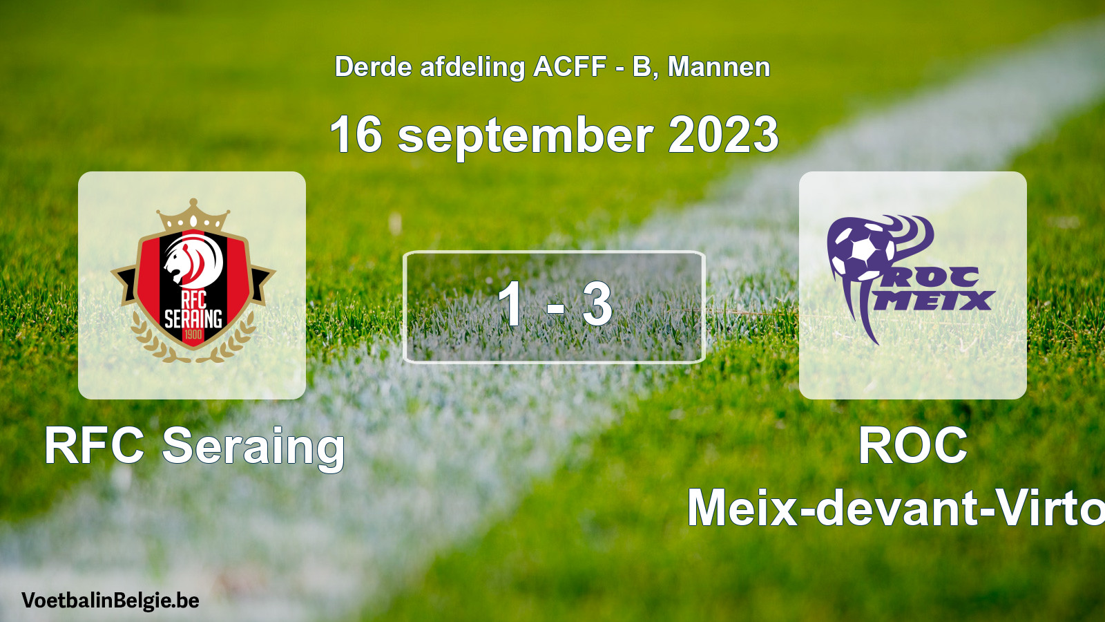 Gespeelde wedstrijd mannenvoetbal: RFC Seraing - ROC Meix-devant-Virton 1 - 3 (16 september 2023)