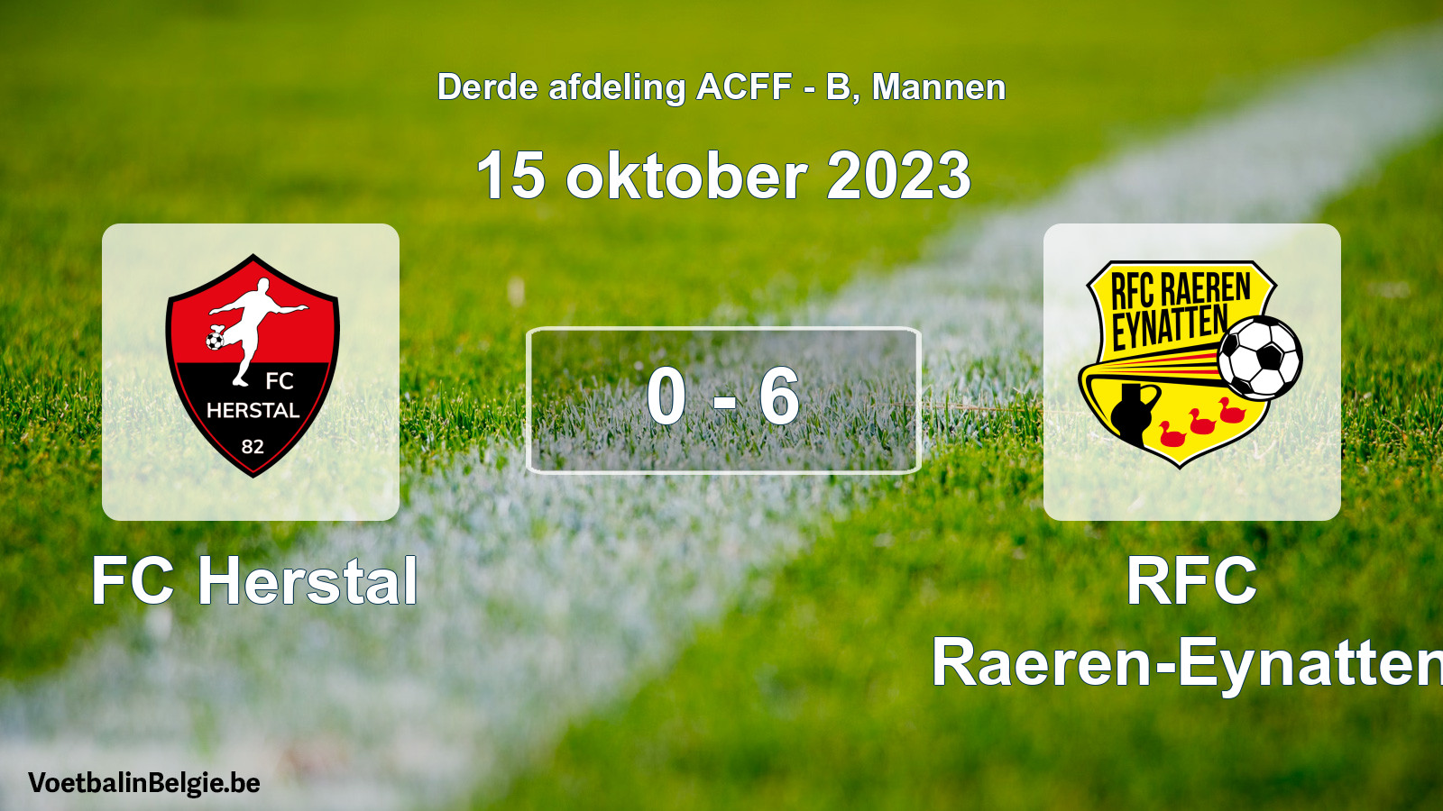 Gespeelde wedstrijd mannenvoetbal: FC Herstal - RFC Raeren-Eynatten 0 - 6 (15 oktober 2023)