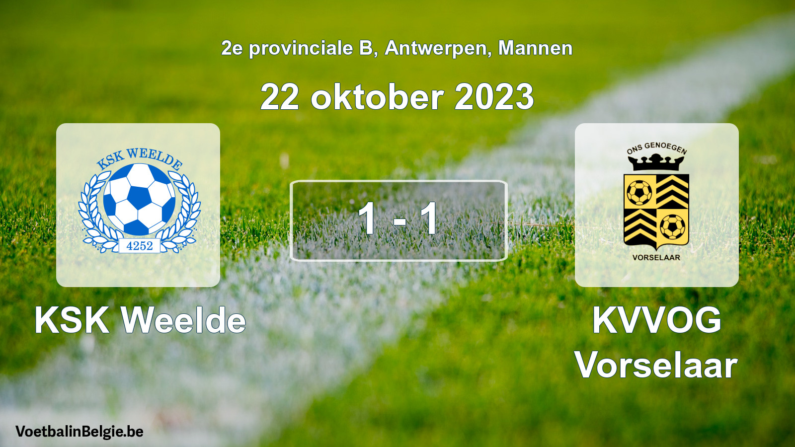 Gespeelde wedstrijd mannenvoetbal: KSK Weelde - KVVOG Vorselaar 1 - 1 (22 oktober 2023)