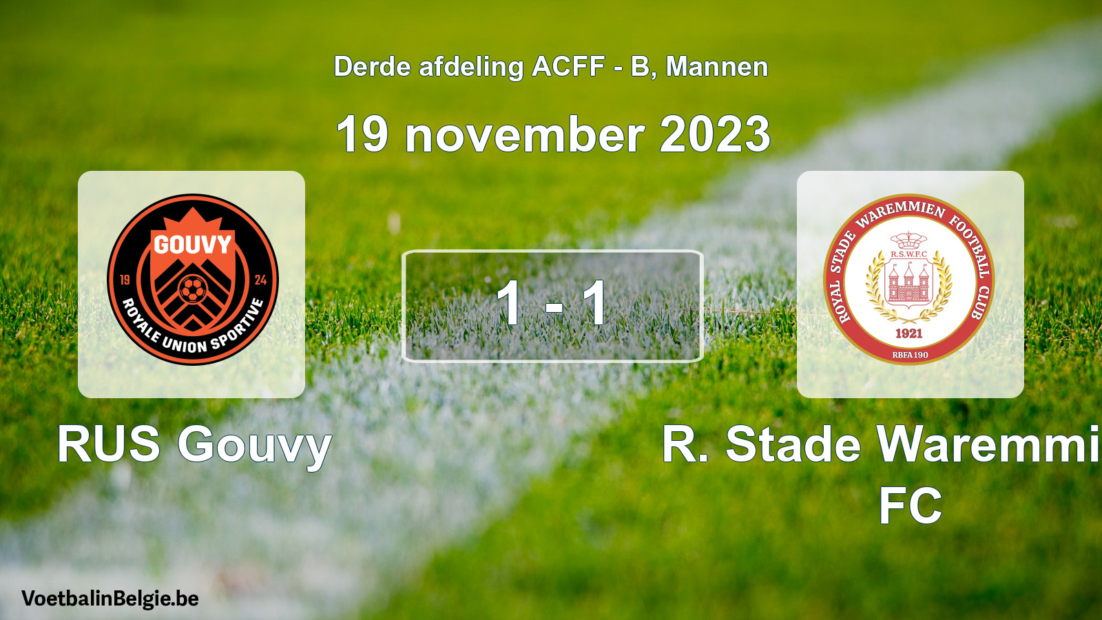 Gespeelde wedstrijd mannenvoetbal: RUS Gouvy - R. Stade Waremmien FC 1 - 1 (19 november 2023)