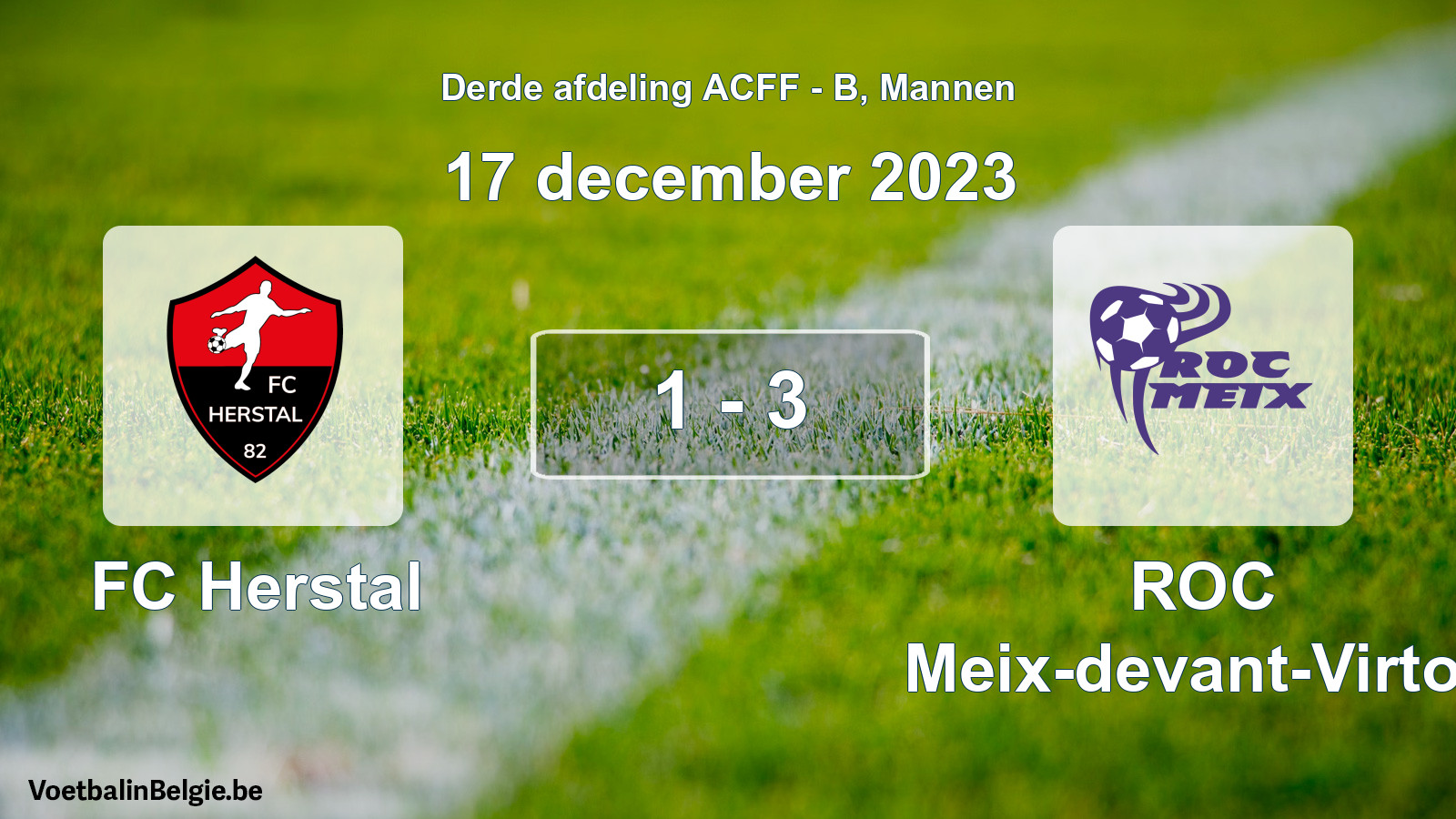 Gespeelde wedstrijd mannenvoetbal: FC Herstal - ROC Meix-devant-Virton 1 - 3 (17 december 2023)