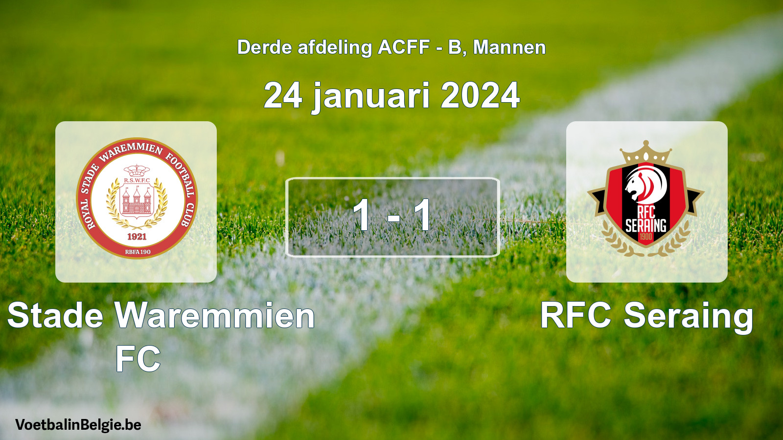 Gespeelde wedstrijd mannenvoetbal: R. Stade Waremmien FC - RFC Seraing 1 - 1 (24 januari 2024)