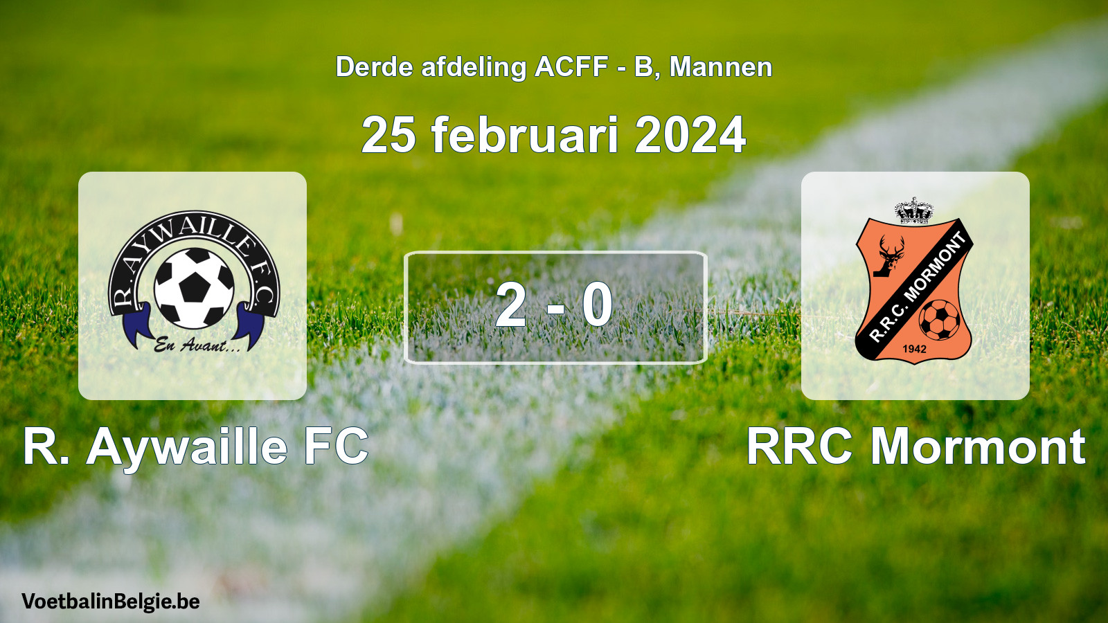 Gespeelde wedstrijd mannenvoetbal: R. Aywaille FC - RRC Mormont 2 - 0 (25 februari 2024)