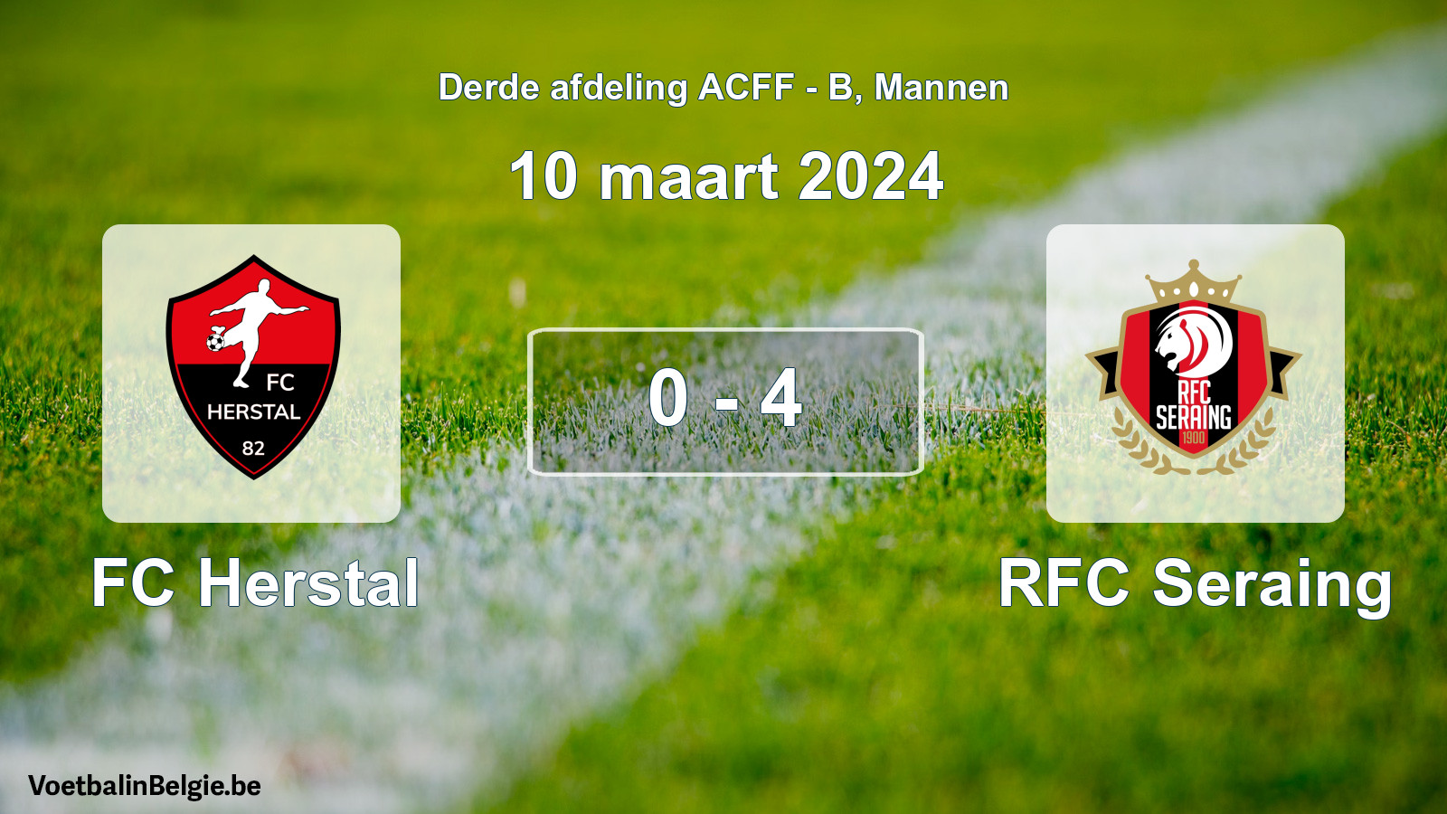 Gespeelde wedstrijd mannenvoetbal: FC Herstal - RFC Seraing 0 - 4 (10 maart 2024)
