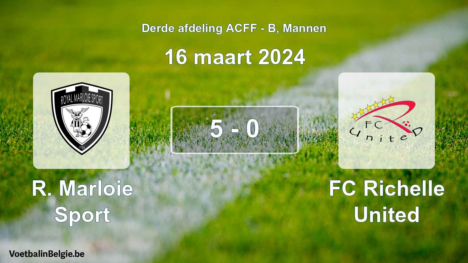 Gespeelde wedstrijd mannenvoetbal: R. Marloie Sport - FC Richelle United 5 - 0 (16 maart 2024)