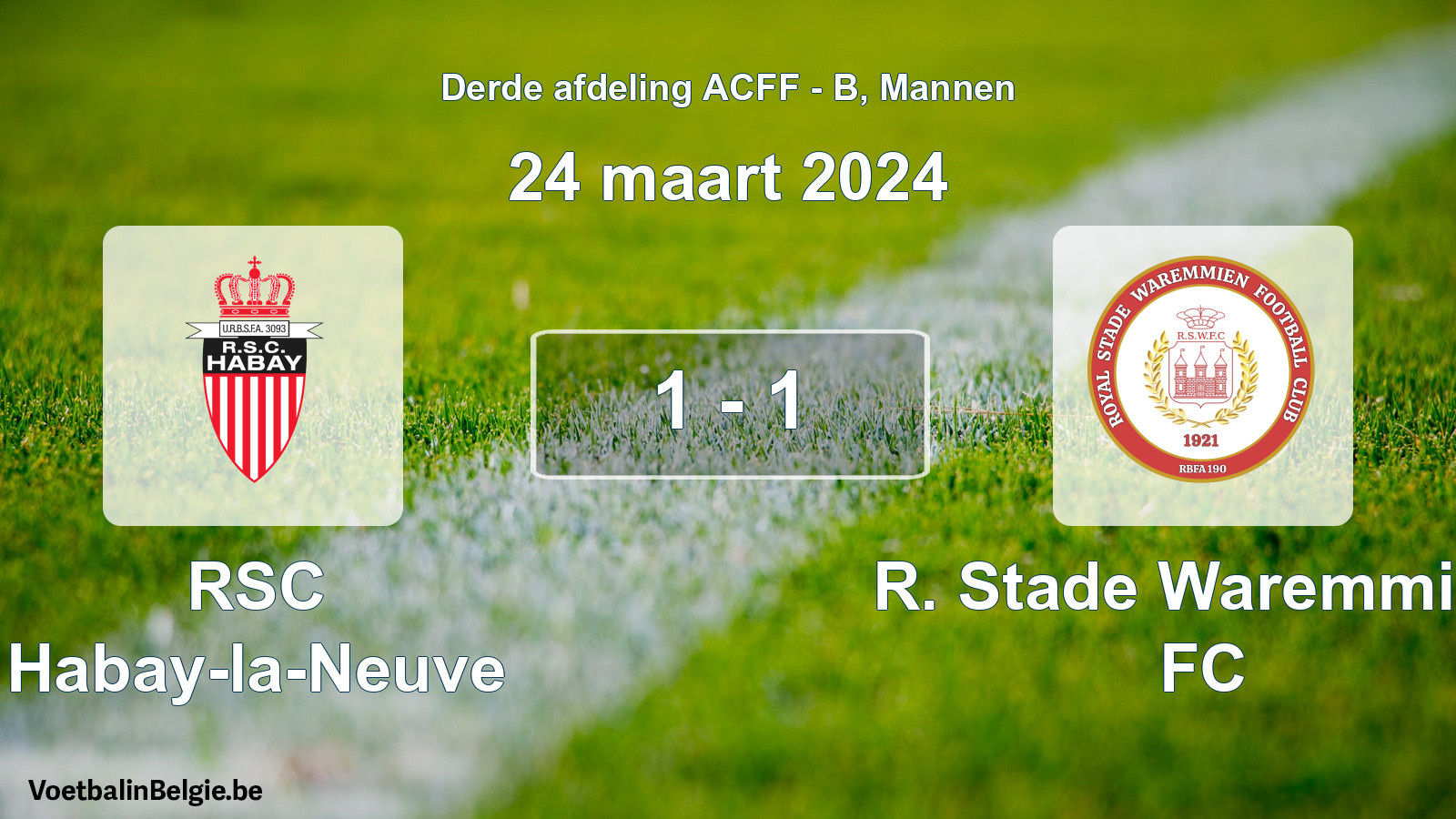 Gespeelde wedstrijd mannenvoetbal: RSC Habay-la-Neuve - R. Stade Waremmien FC 1 - 1 (24 maart 2024)