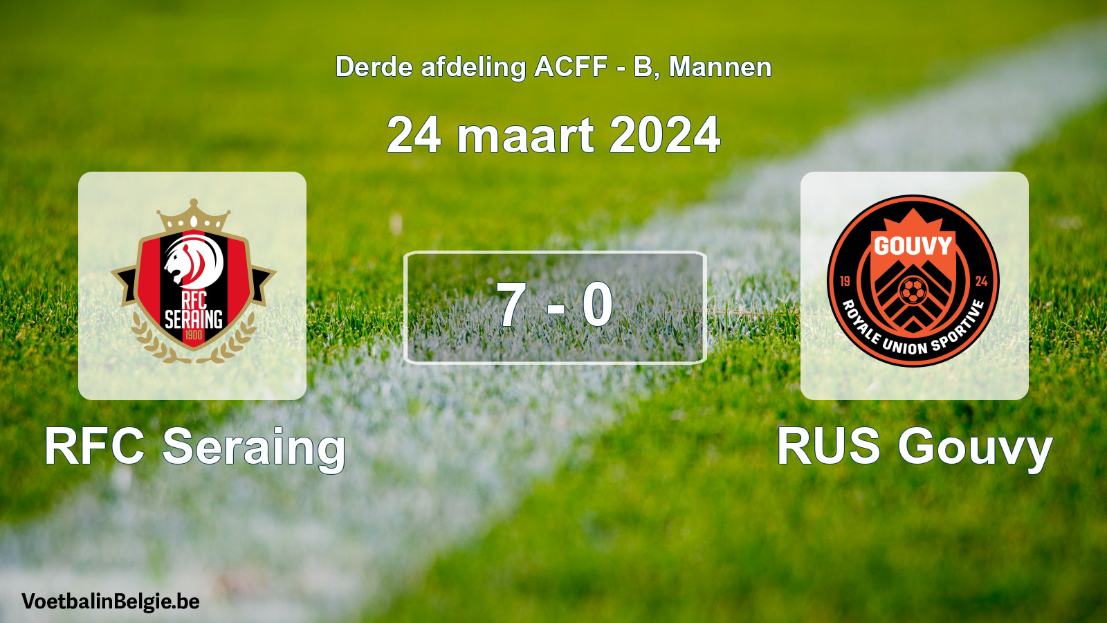 Gespeelde wedstrijd mannenvoetbal: RFC Seraing - RUS Gouvy 7 - 0 (24 maart 2024)
