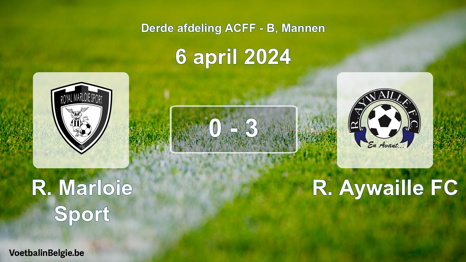 Gespeelde wedstrijd mannenvoetbal: R. Marloie Sport - R. Aywaille FC 0 - 3 (6 april 2024)