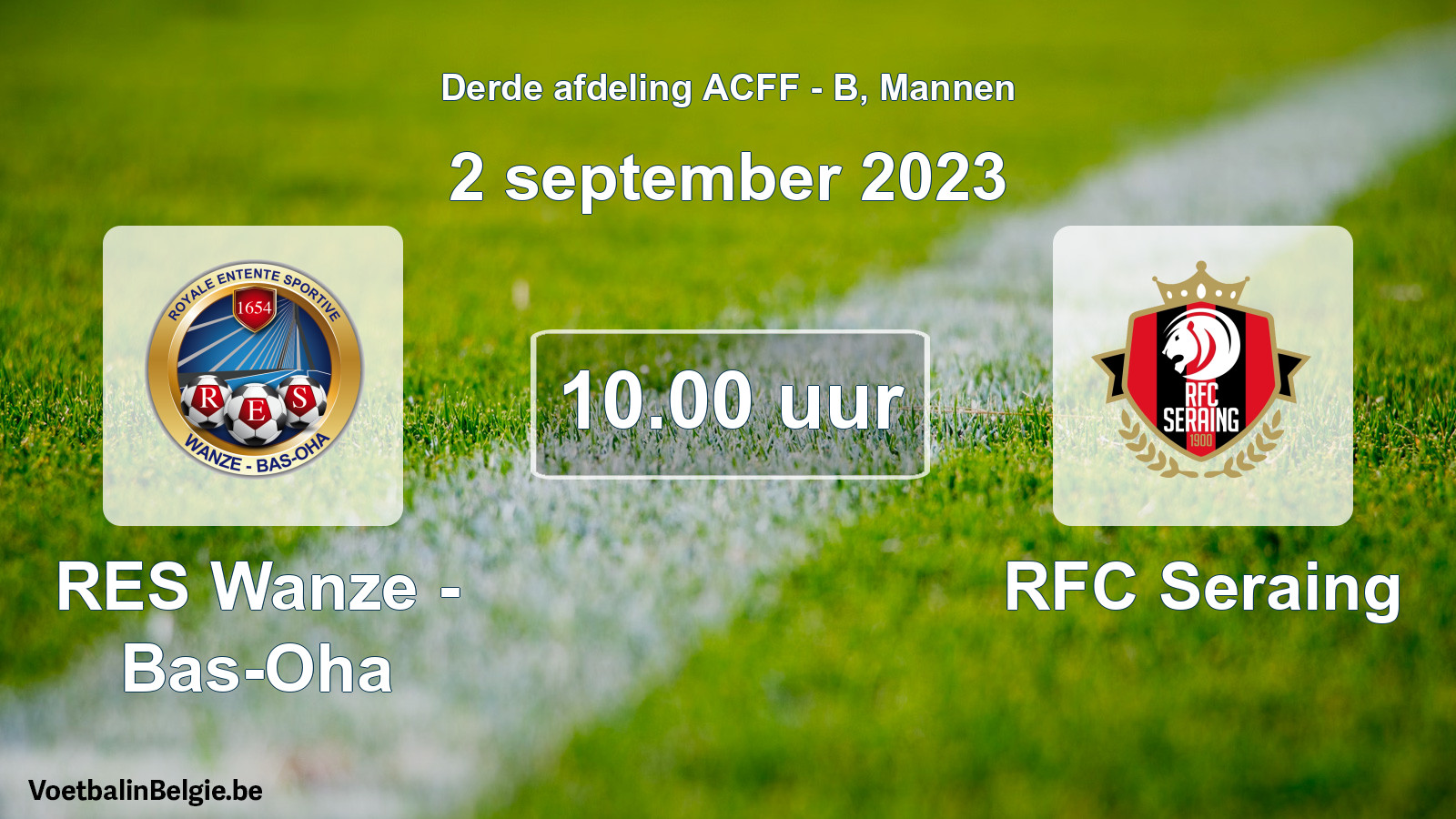 Geplande wedstrijd mannenvoetbal: RES Wanze - Bas-Oha - RFC Seraing (2 september 2023)