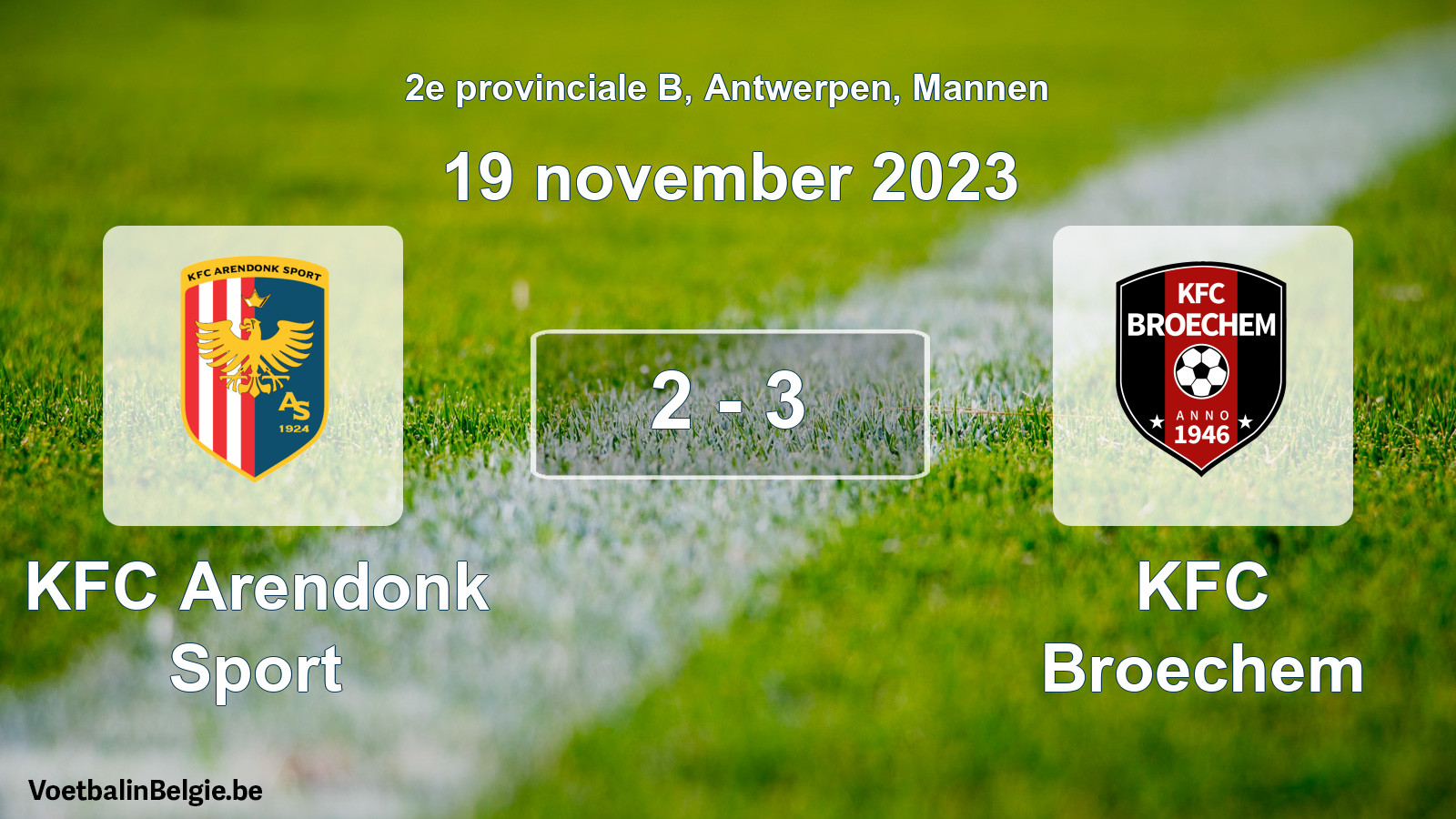 Gespeelde wedstrijd mannenvoetbal: KFC Arendonk Sport - KFC Broechem 2 - 3 (19 november 2023)
