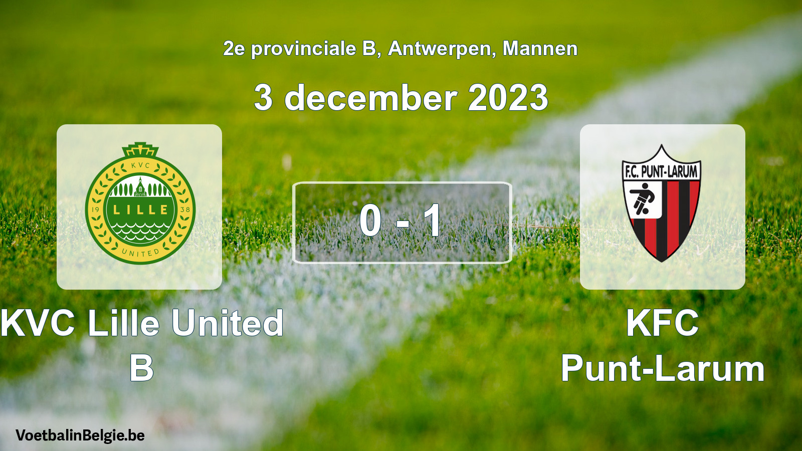 Gespeelde wedstrijd mannenvoetbal: KVC Lille United B - KFC Punt-Larum 0 - 1 (3 december 2023)